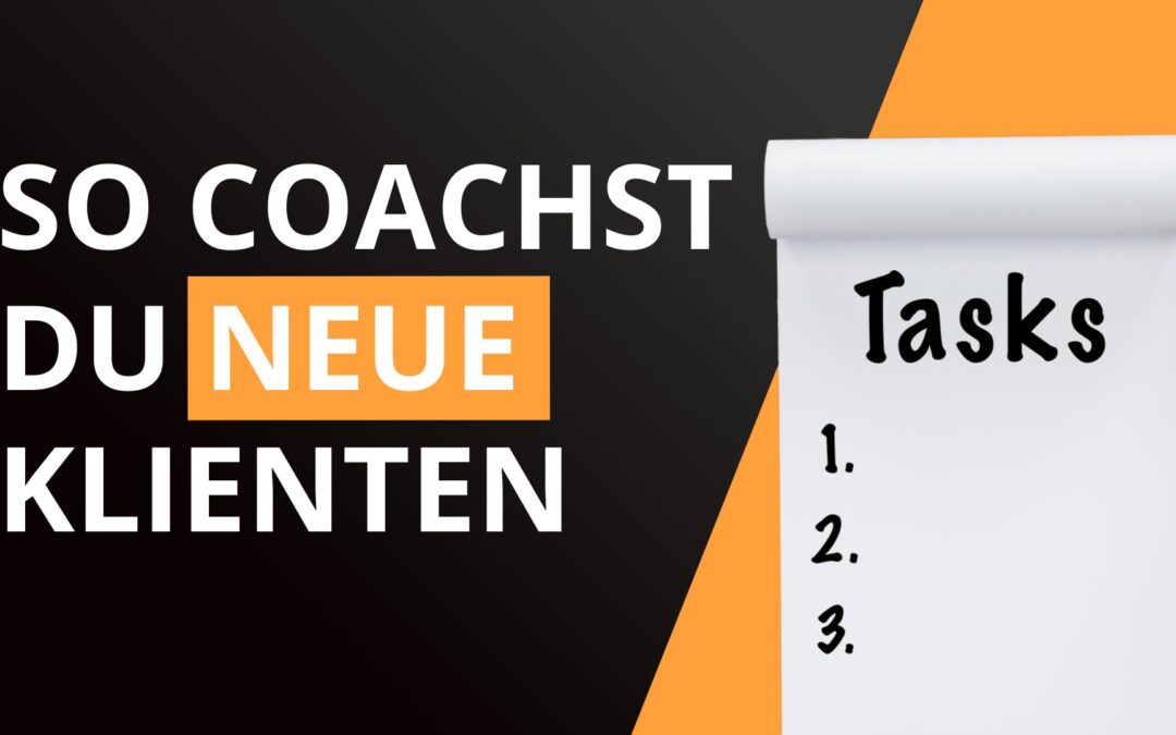 So coachst du neue Kunden - ein Leitfaden für dein Coaching cover