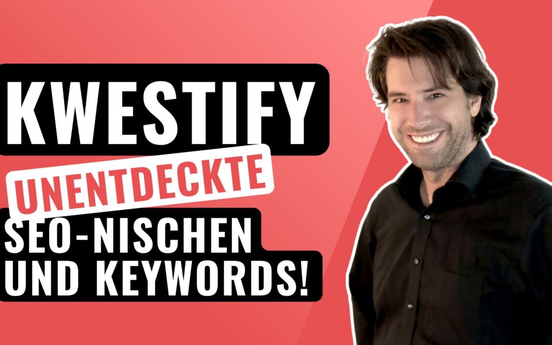 Kwestify Review | Nische analysieren, SEO Keyword Recherche, UNENTDECKTE Ideen cover