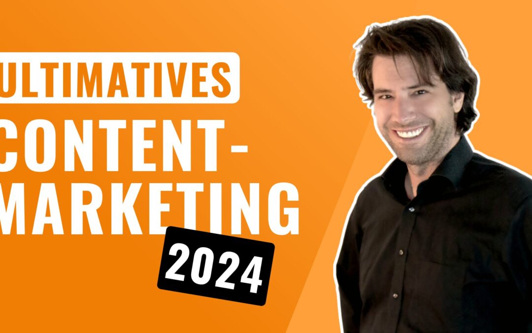Die ultimative Content-Marketing-Strategie für 2024 cover